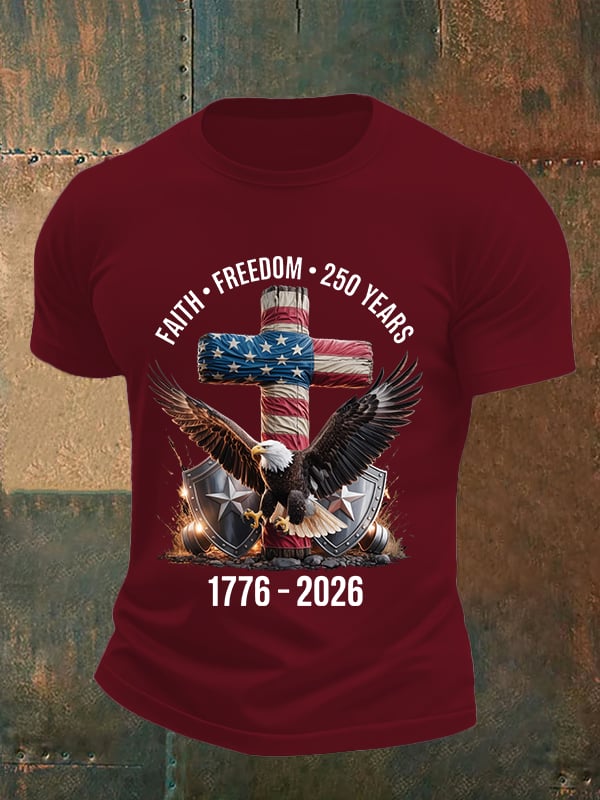 Men's Faith-Freedom-Legacy 250 years strong Print T-Shirt