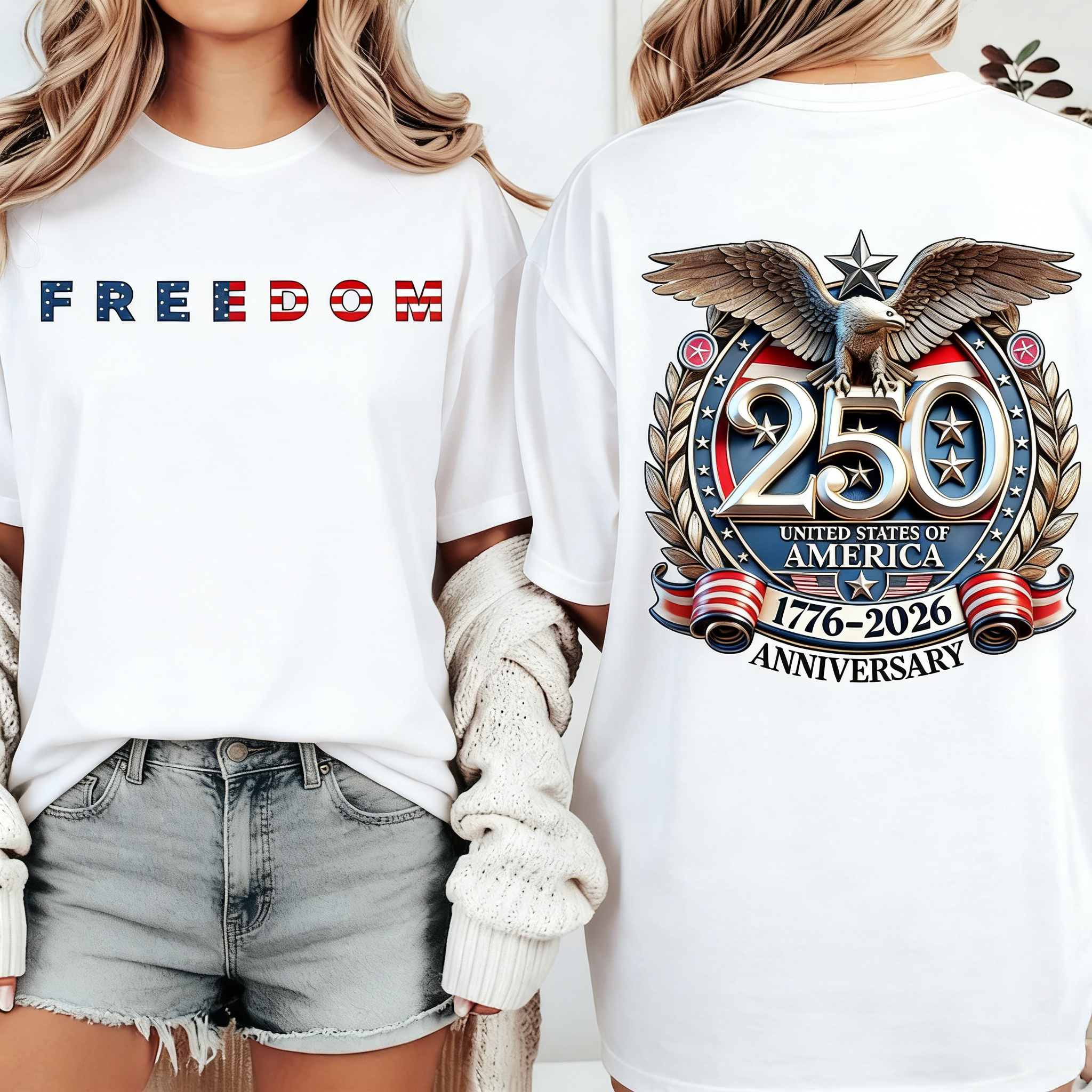 Women's Freedom 250 Years Anniversary  T-Shirt