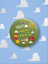 Unisex Retro I Knew It Pin-Back Button