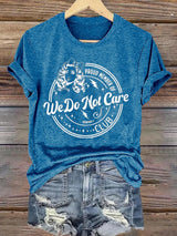 Women's  Round-Neck Retro Funny Proud Member Of  Club We Do Not Care Menopause Perimenopause Print T-Shirt